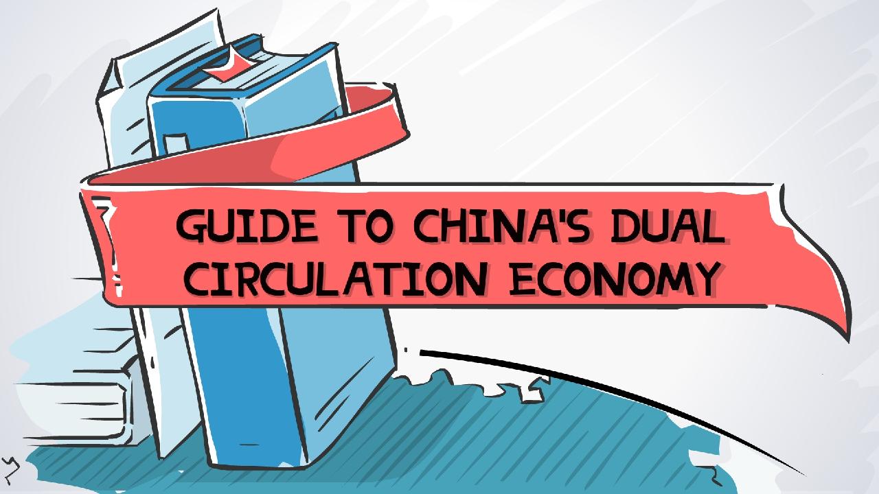 Guide to China's dual circulation economy - CGTN