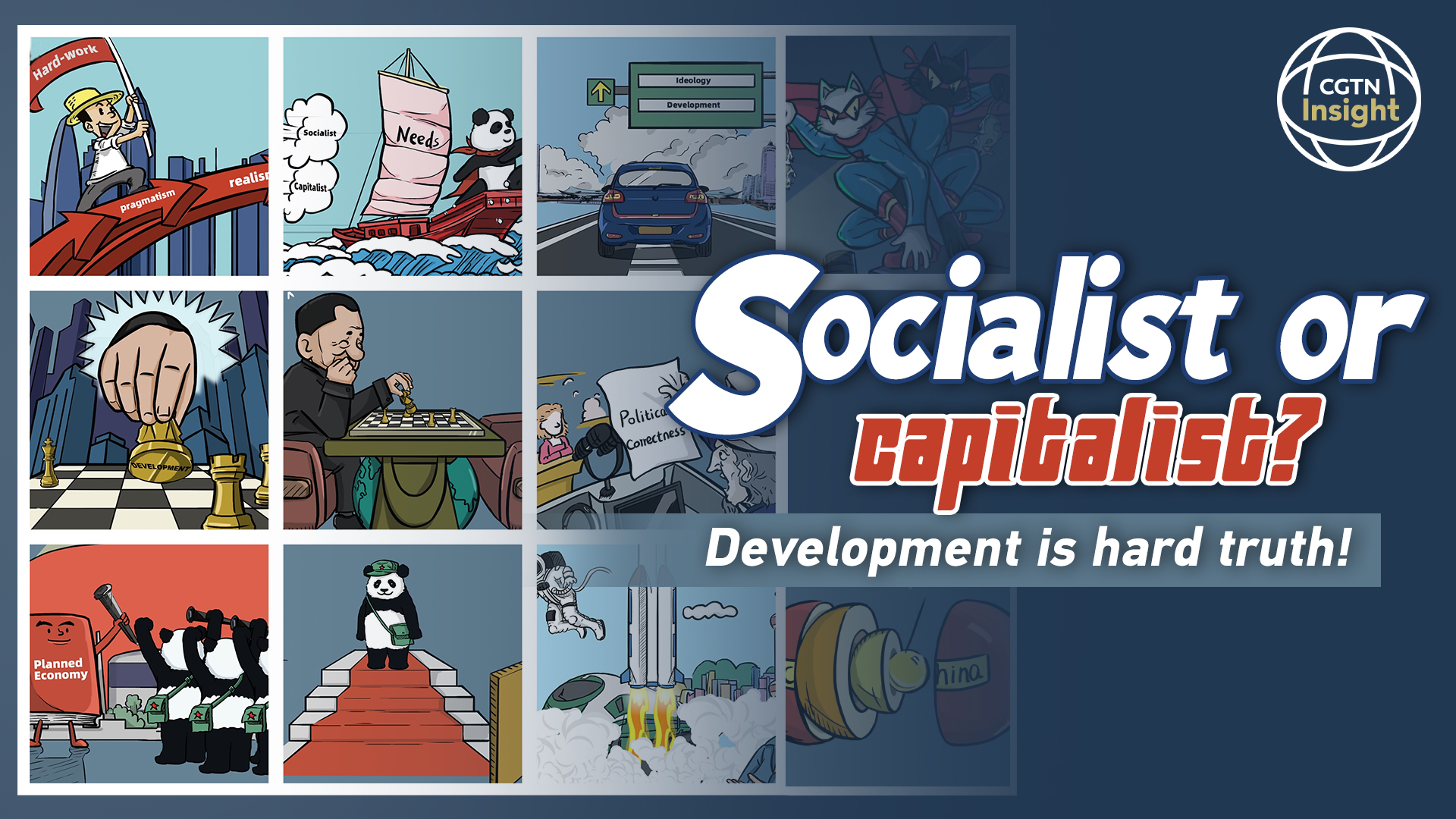 Video Socialist Or Capitalist Development Is Hard Truth CGTN   E353ca32b3b34fb390165aed6cb4ccc6 