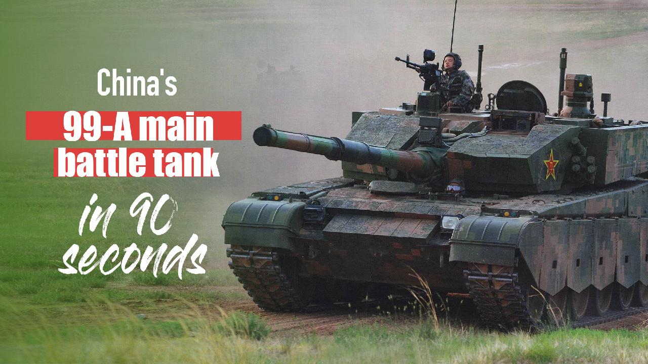 Tæl op Addition periode China's 99-A main battle tank in 90 seconds - CGTN