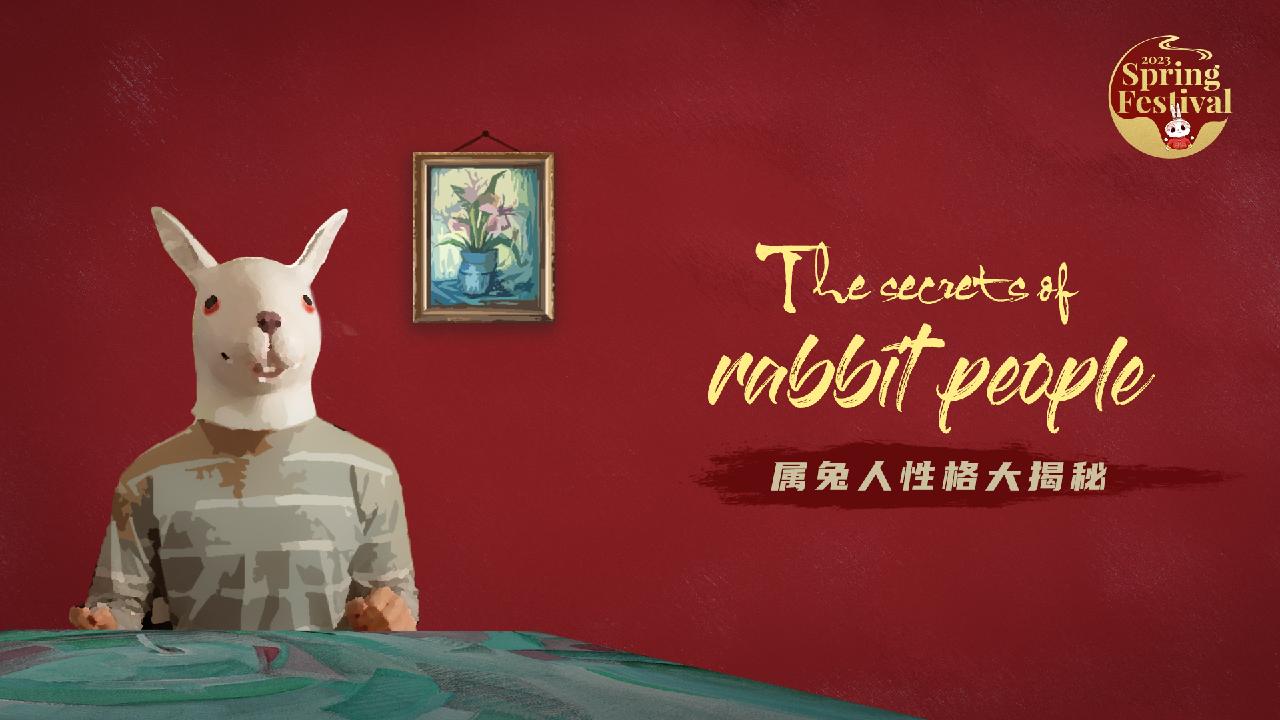 Chinese zodiac: The secrets of rabbit people - CGTN