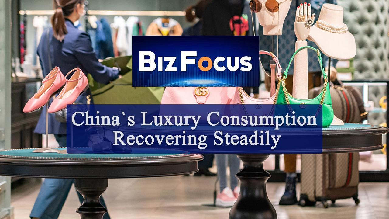 bizfocus-ep-3-luxury-goods-sales-set-to-rebound-in-china-china-reporter