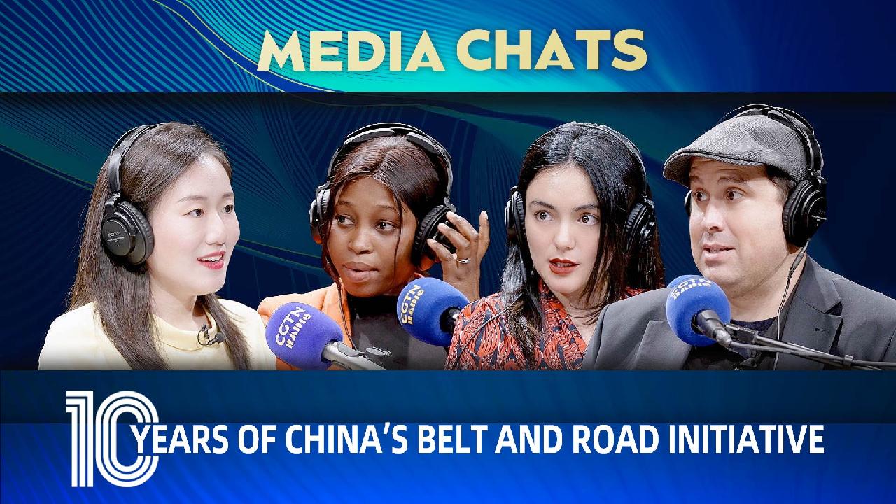 Media Chats Ten Years Of Chinas Belt And Road Initiative Cgtn 