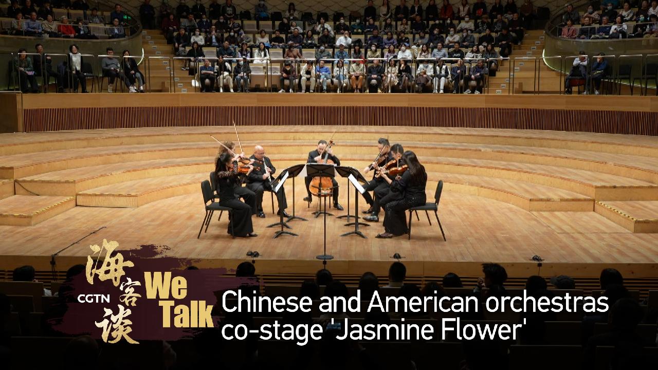 We Talk: Chinese and American orchestras co-stage 'Jasmine Flower' - CGTN