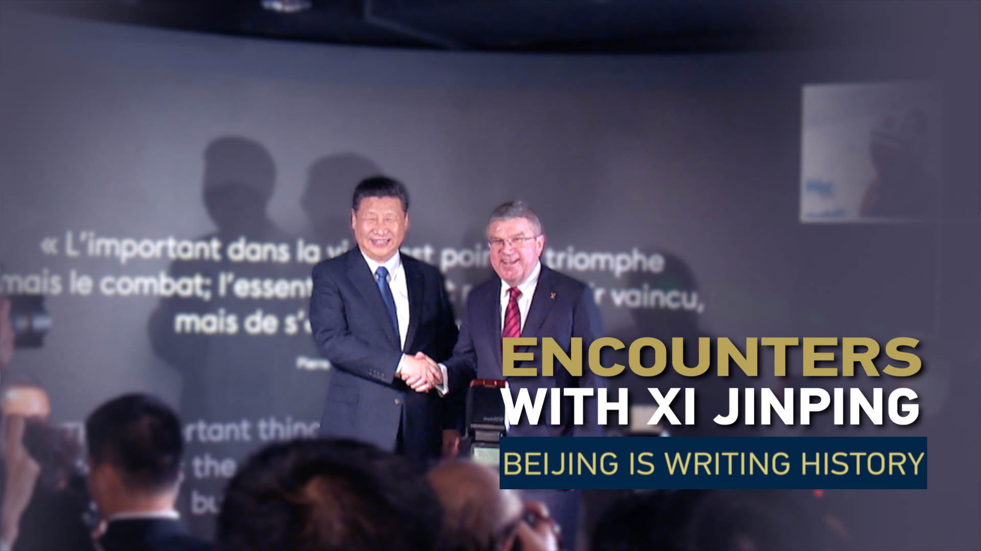 Encounters with Xi Jinping: Beijing is Writing History