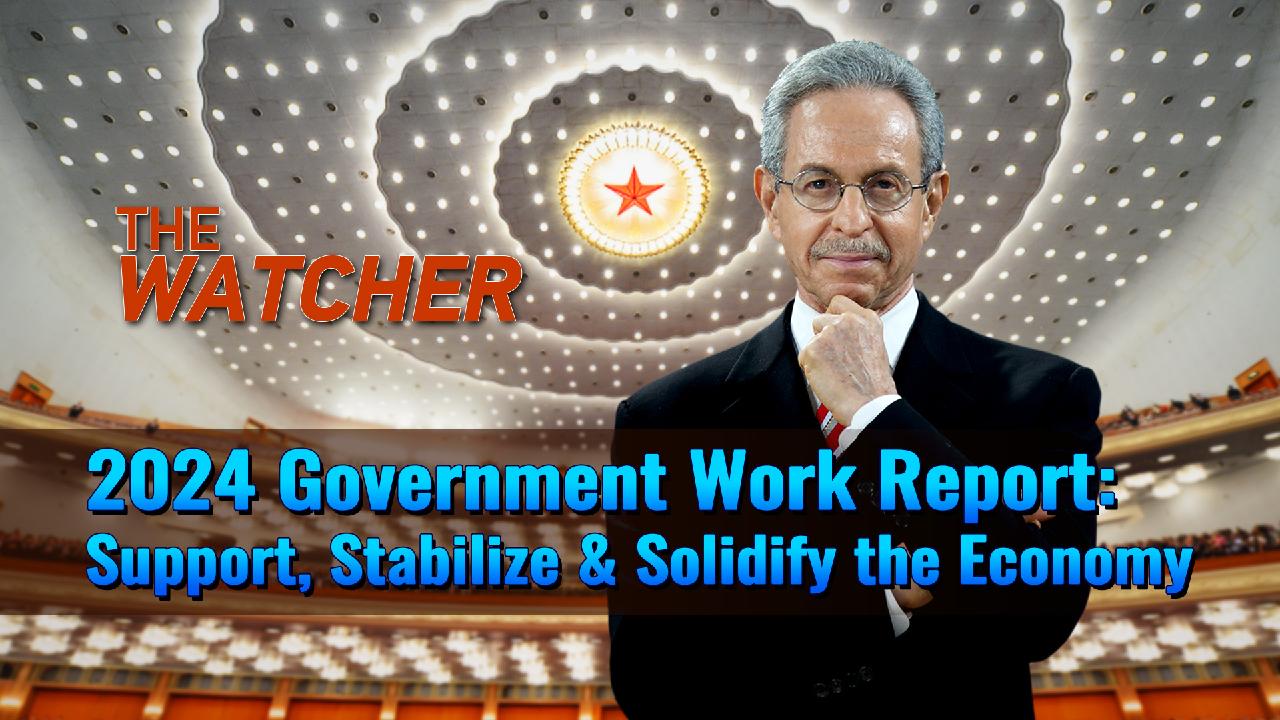 2024 Government work report Support, stabilize, solidify the economy