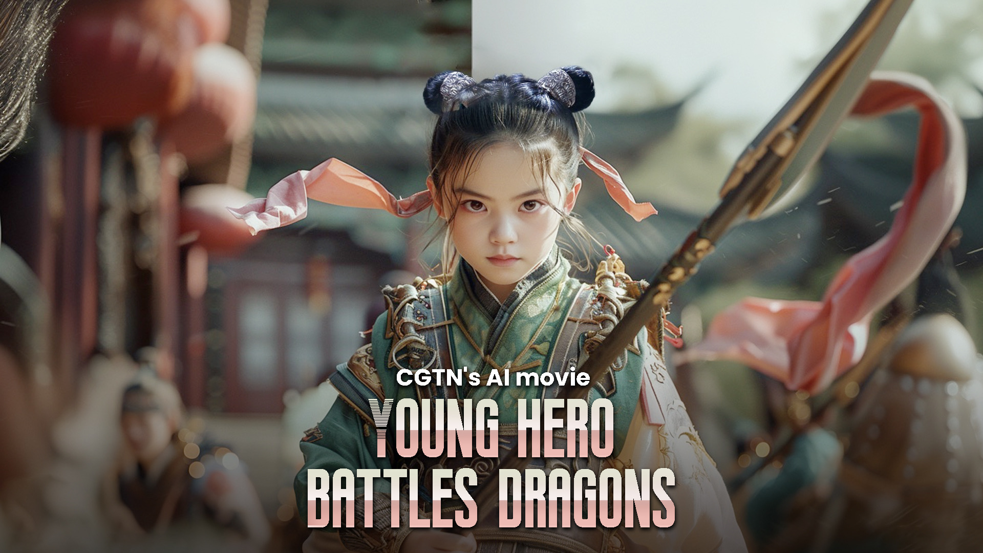 CGTN's first AI movie: Young hero battles dragons - CGTN