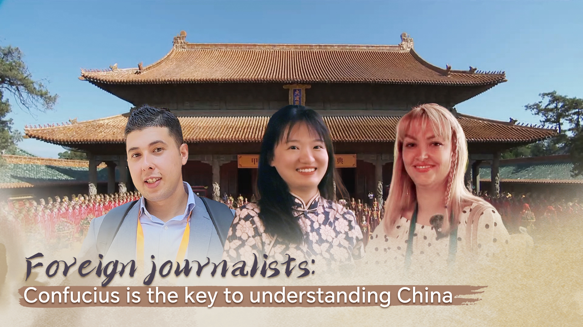 Foreign journalists: Confucius is the key to understanding China 