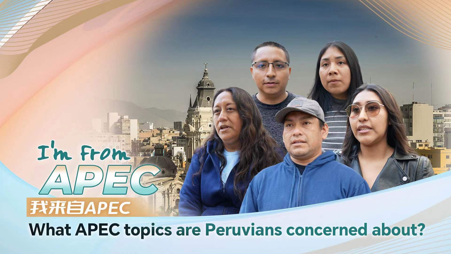 I'm from APEC: What APEC topics are Peruvians concerned about?