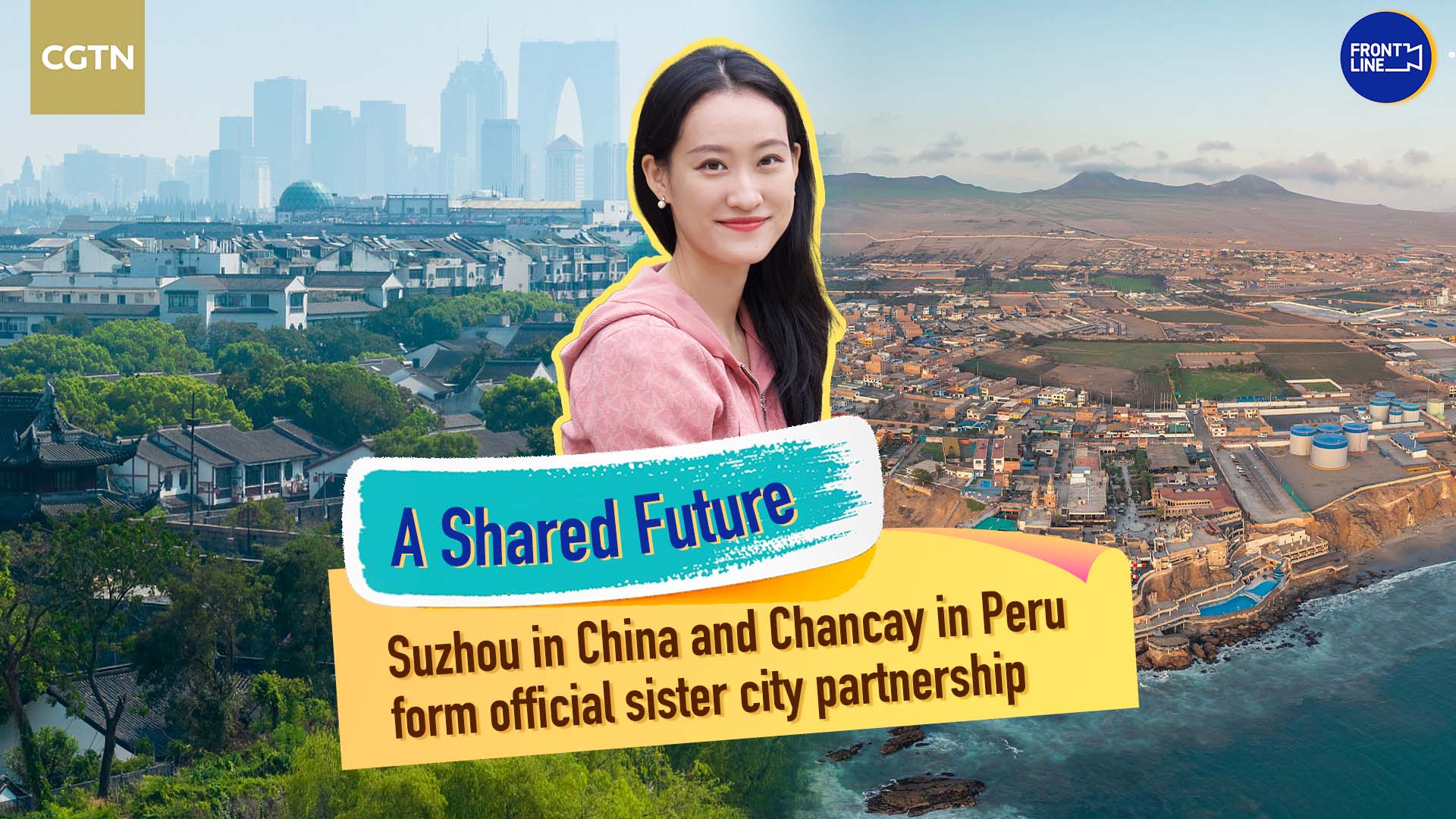 China's Suzhou and Peru's Chancay form official sistership