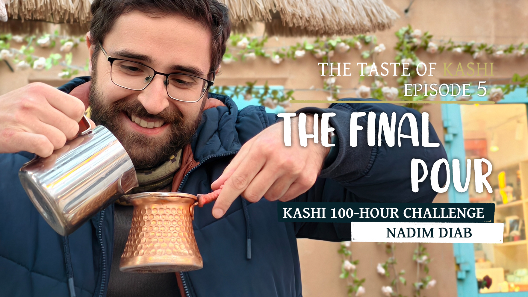 The Taste of Kashi – Episode 5: The Final Pour