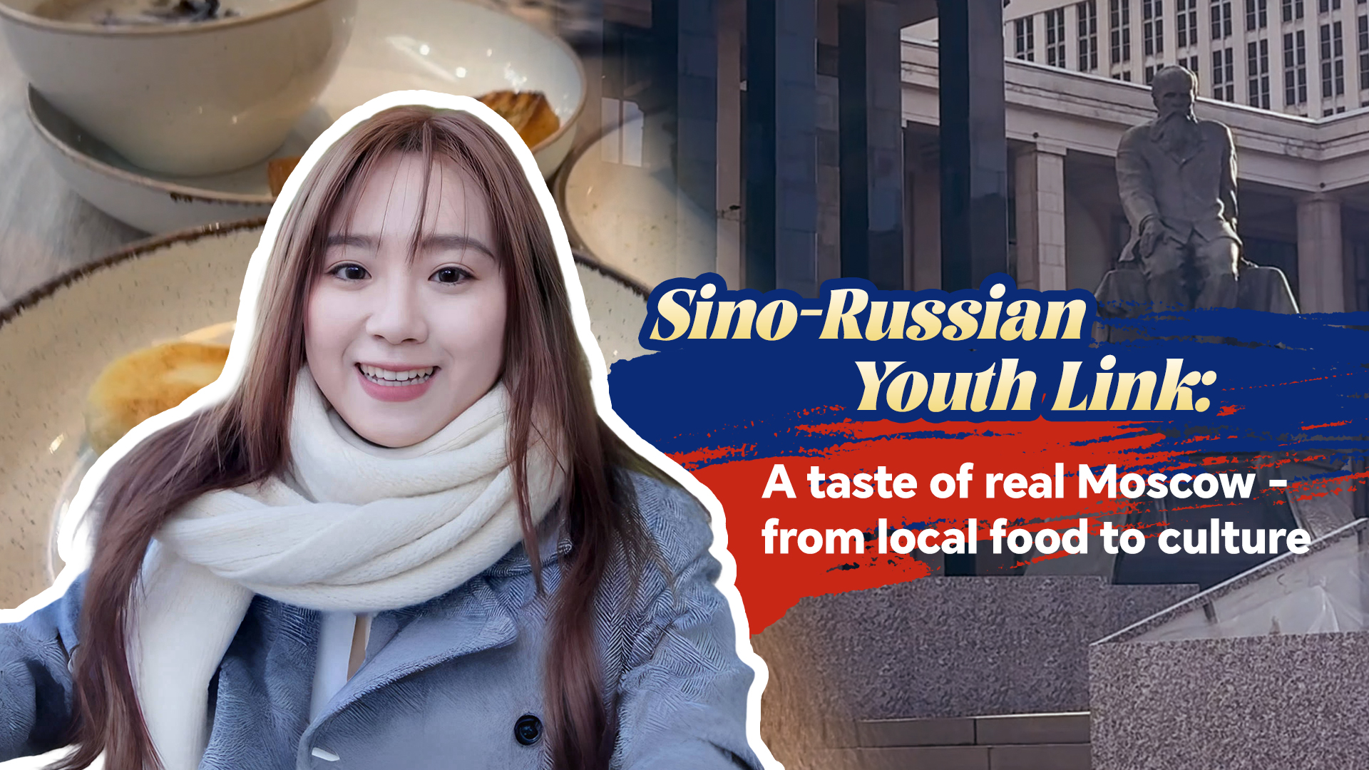 A taste of real Moscow – from local food to culture