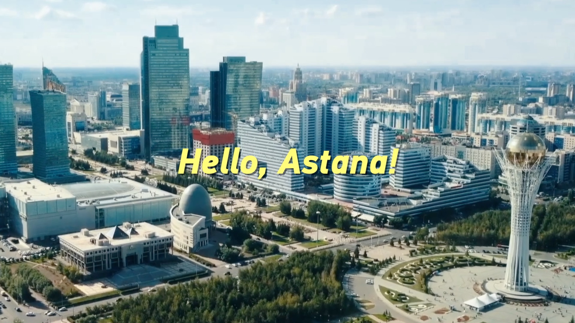 Hello, Astana!
