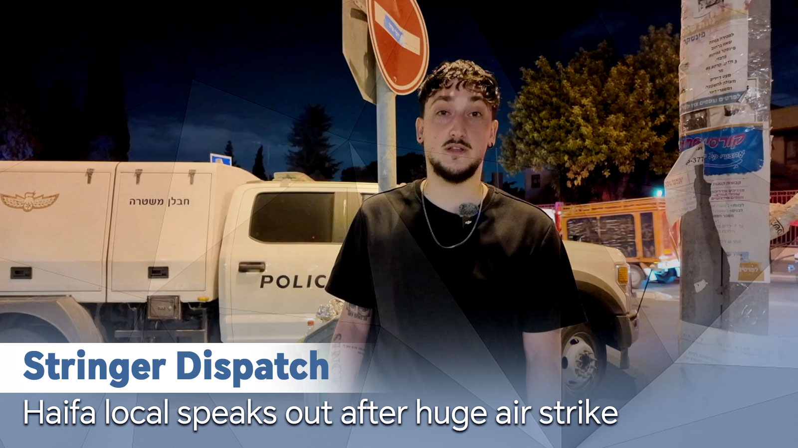Stringer Dispatch: Haifa local speaks out after huge strikes