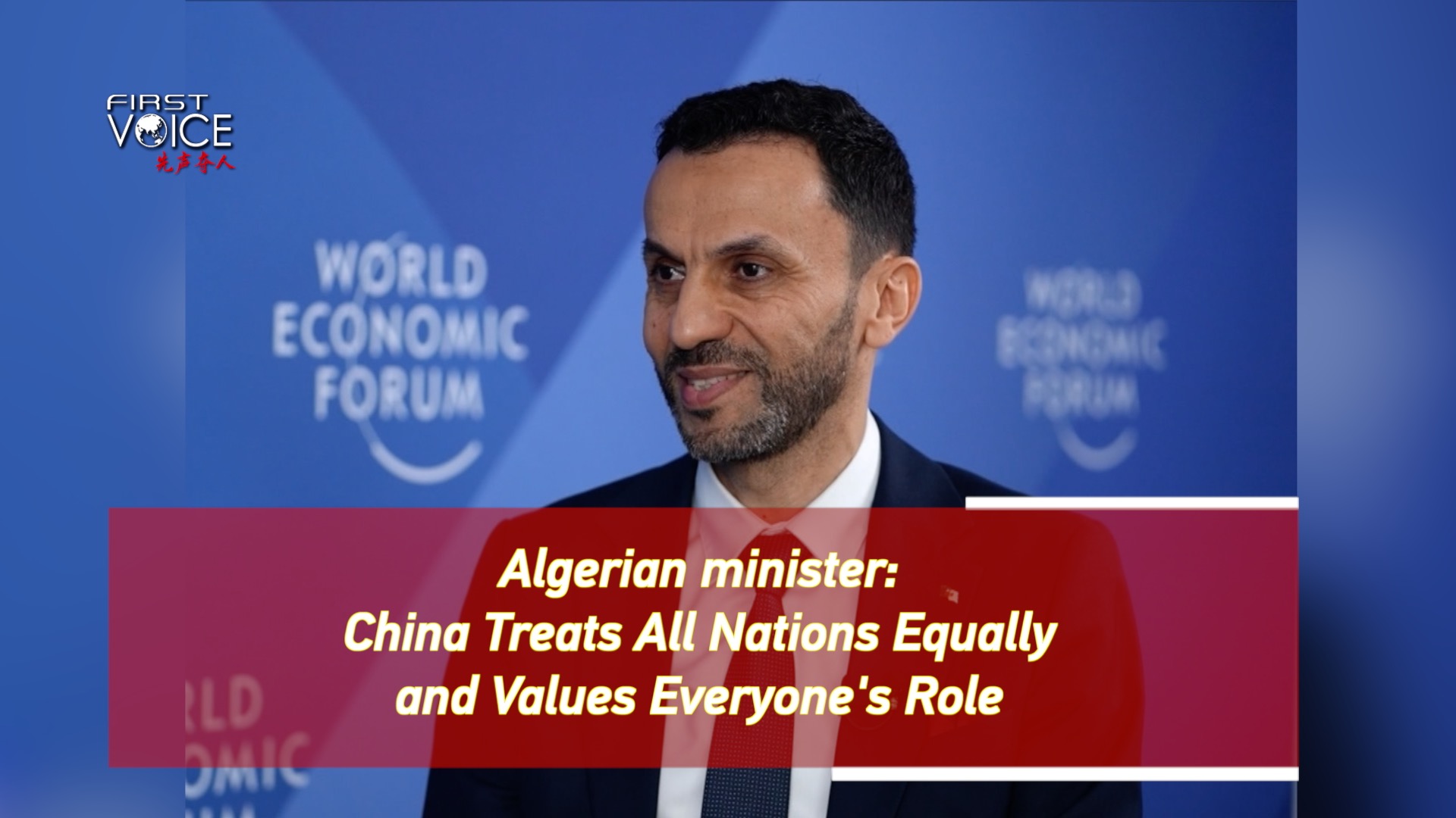 Algerian minister: China treats all nations equally, values everyone