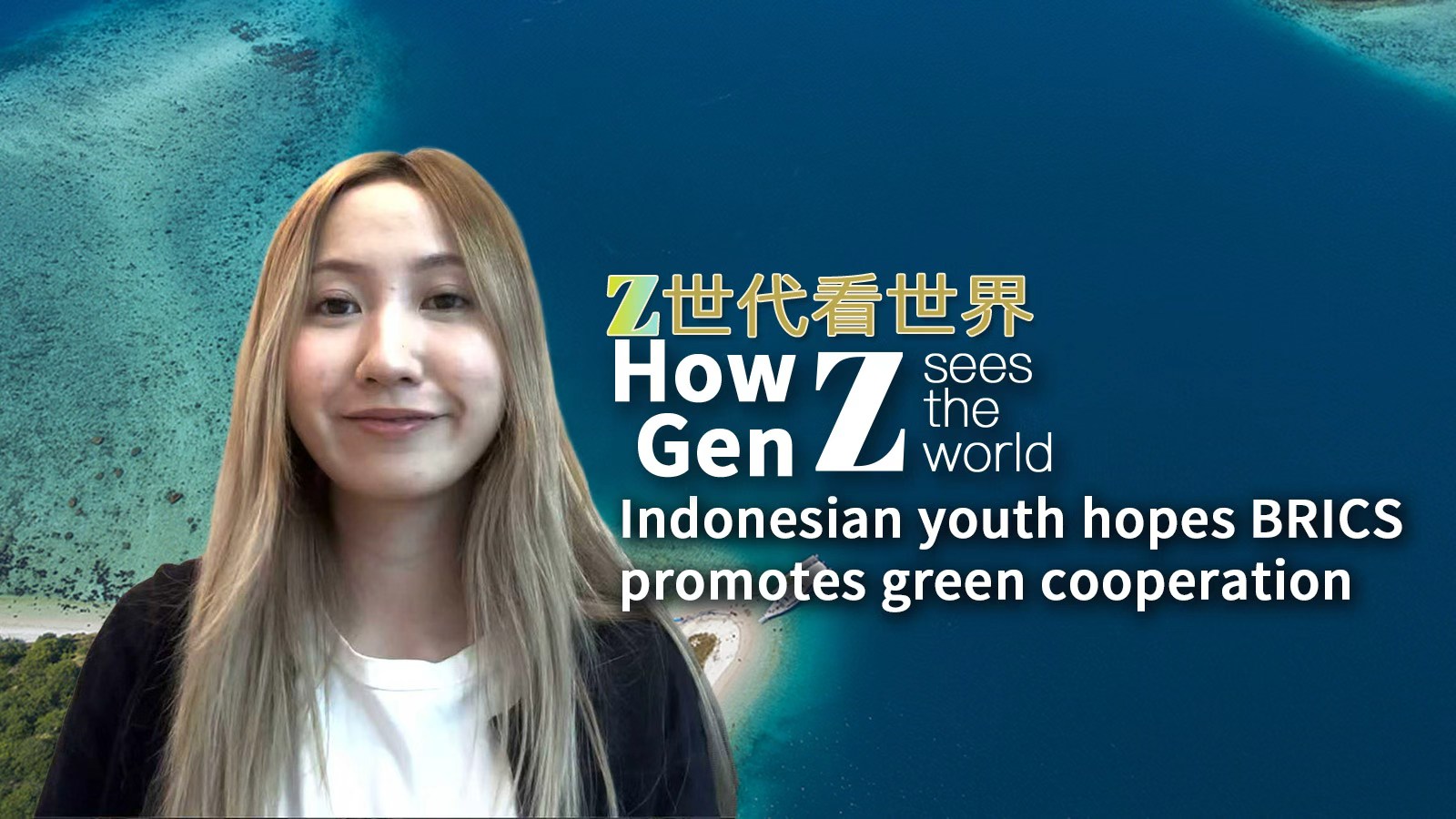 Indonesian youth hopes BRICS promotes green cooperation