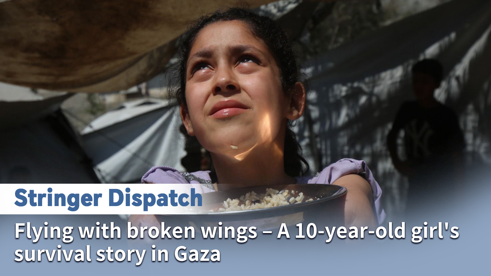 Flying with broken wings: A girl's survival story in Gaza
