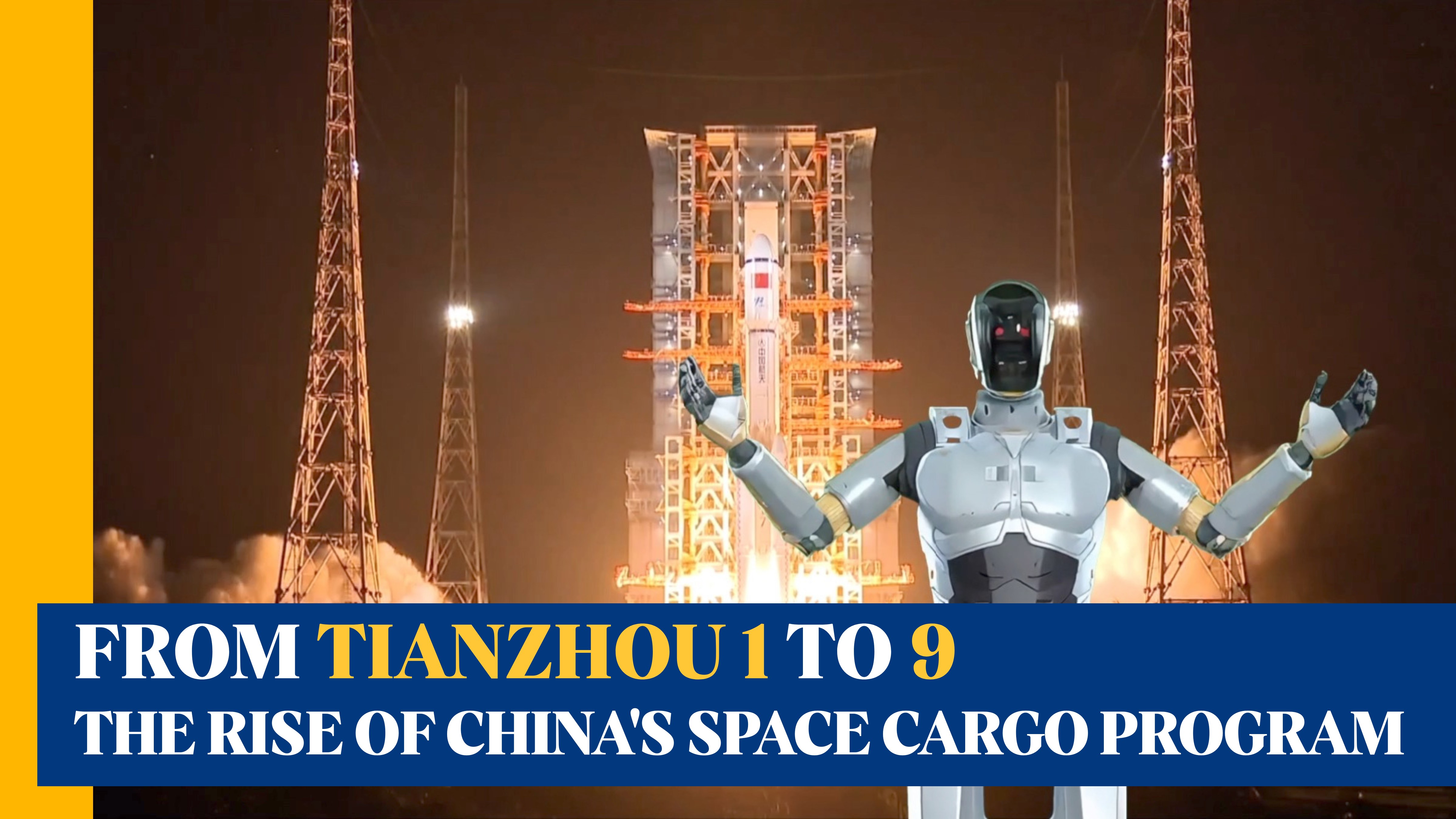From Tianzhou 1 to 9: The rise of China's space cargo program