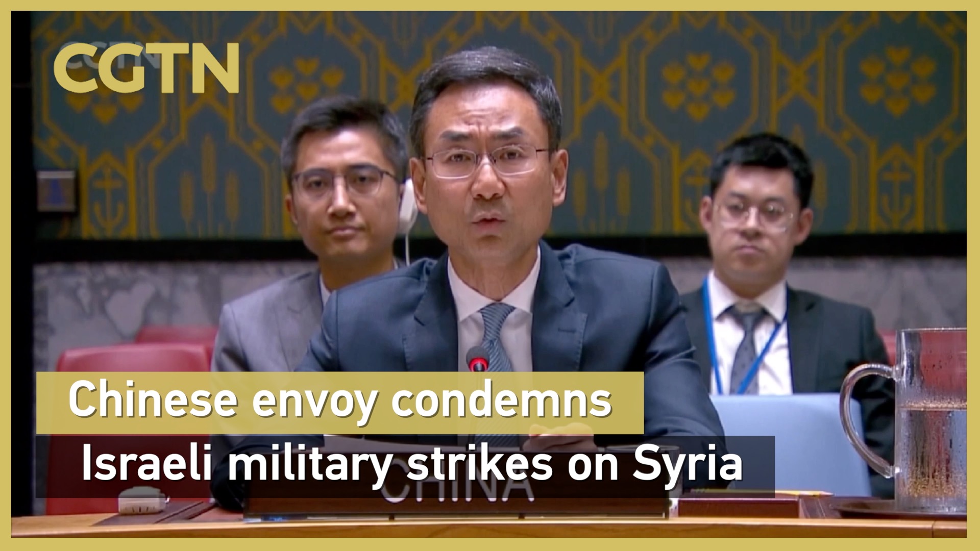 Chinese envoy condemns Israeli military strikes on Syria