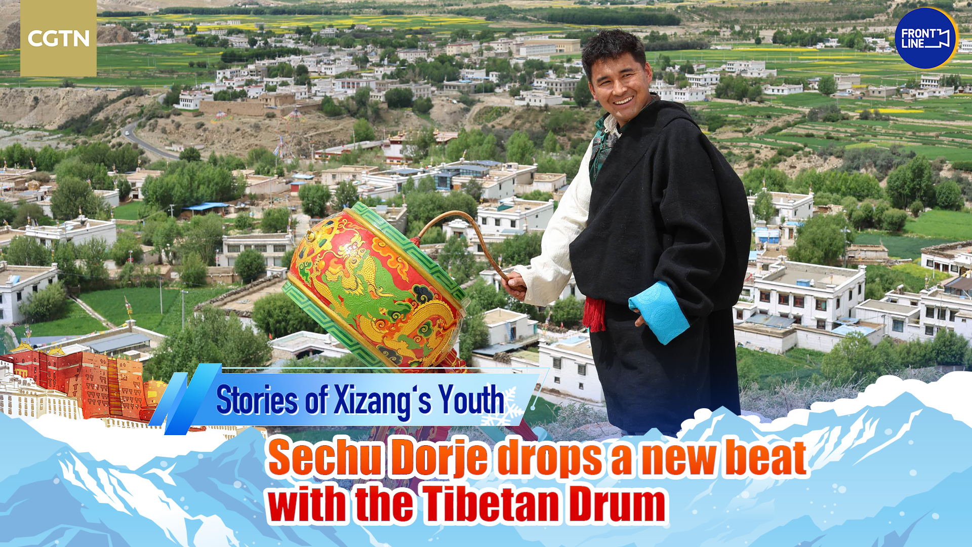 Sechu Dorje drops a new beat with the Tibetan Drum
