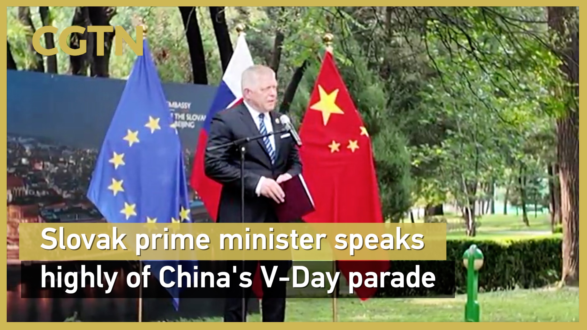 Slovak prime minister speaks highly of China's V-Day parade