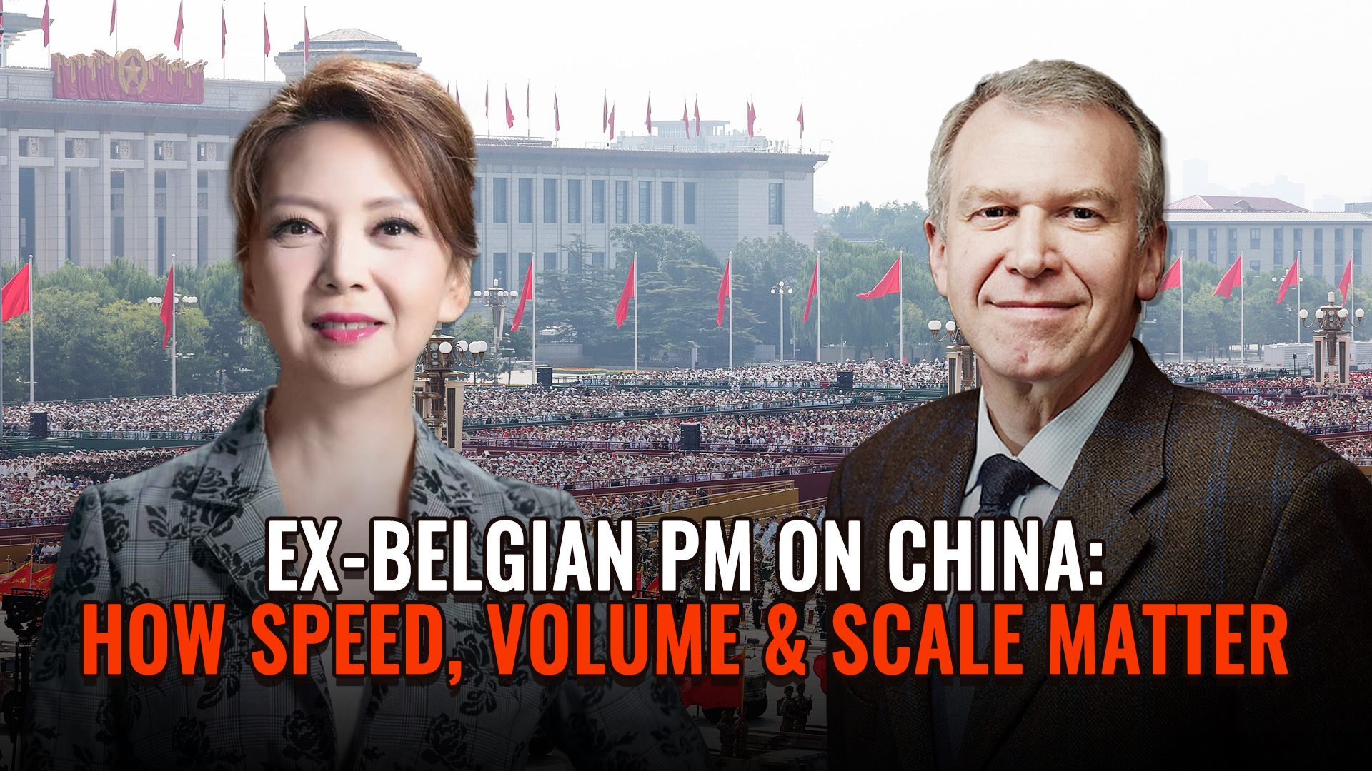 Ex-Belgian PM on China: How speed, volume and scale matter
