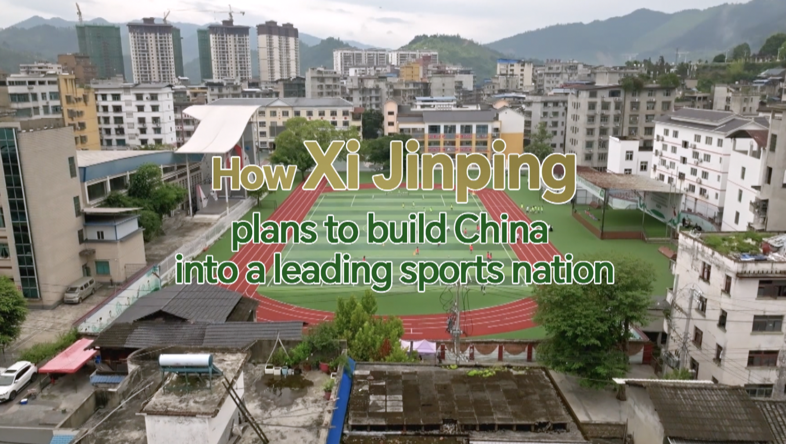 How Xi Jinping aims to make China a leading sports nation