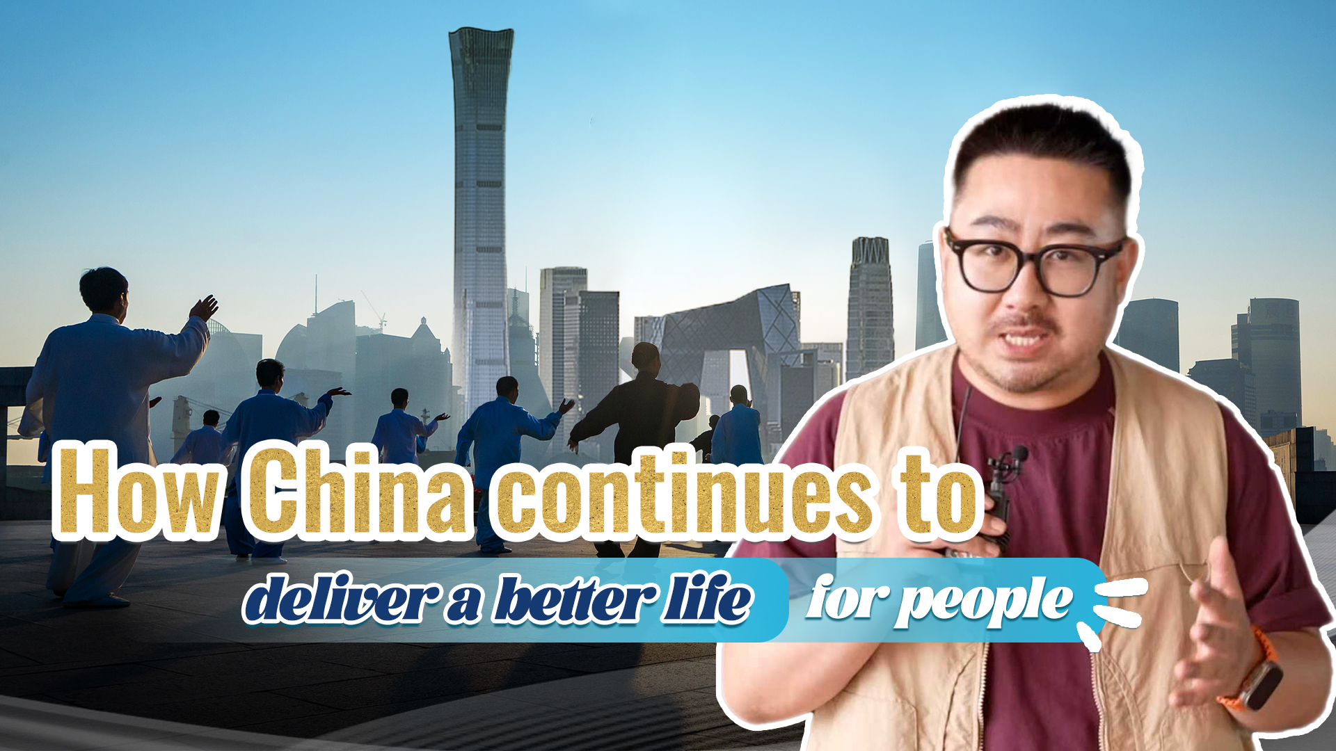 Voxpop: How China continues to deliver a better life for people
