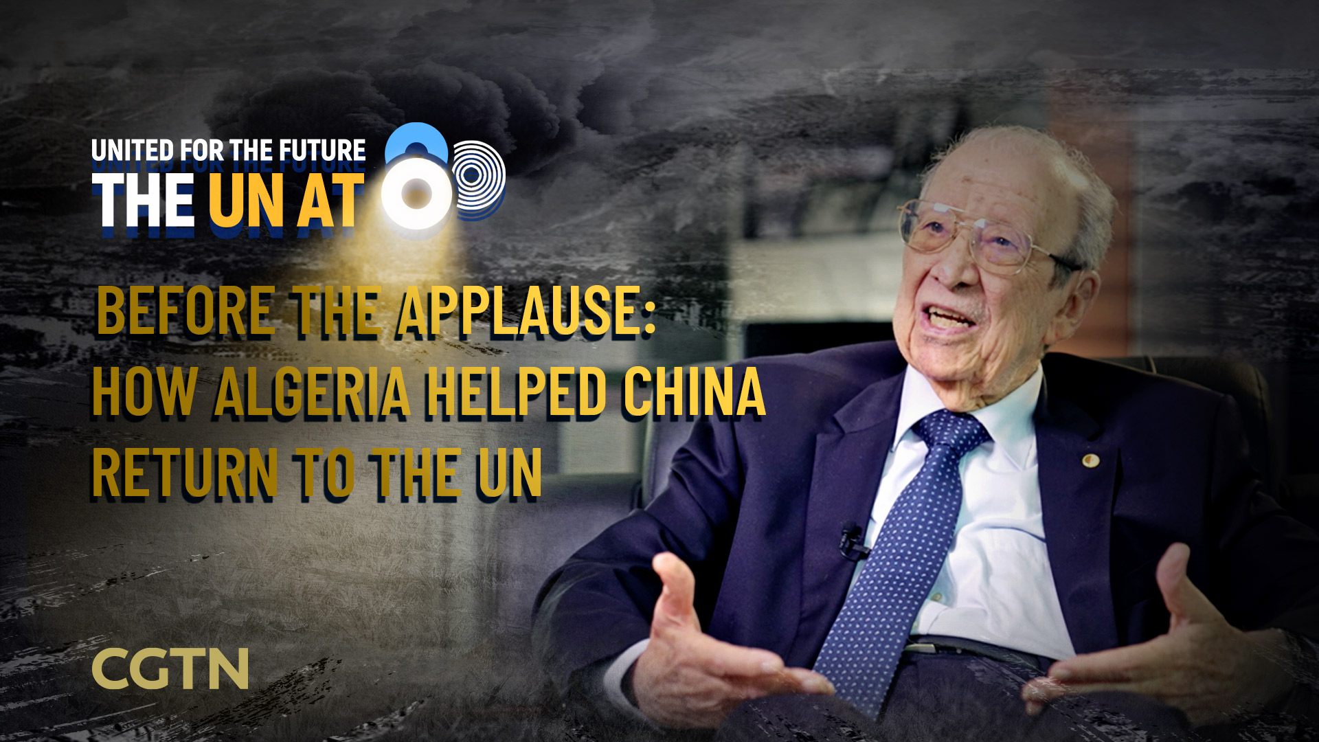 Before the applause: How Algeria helped China return to the UN