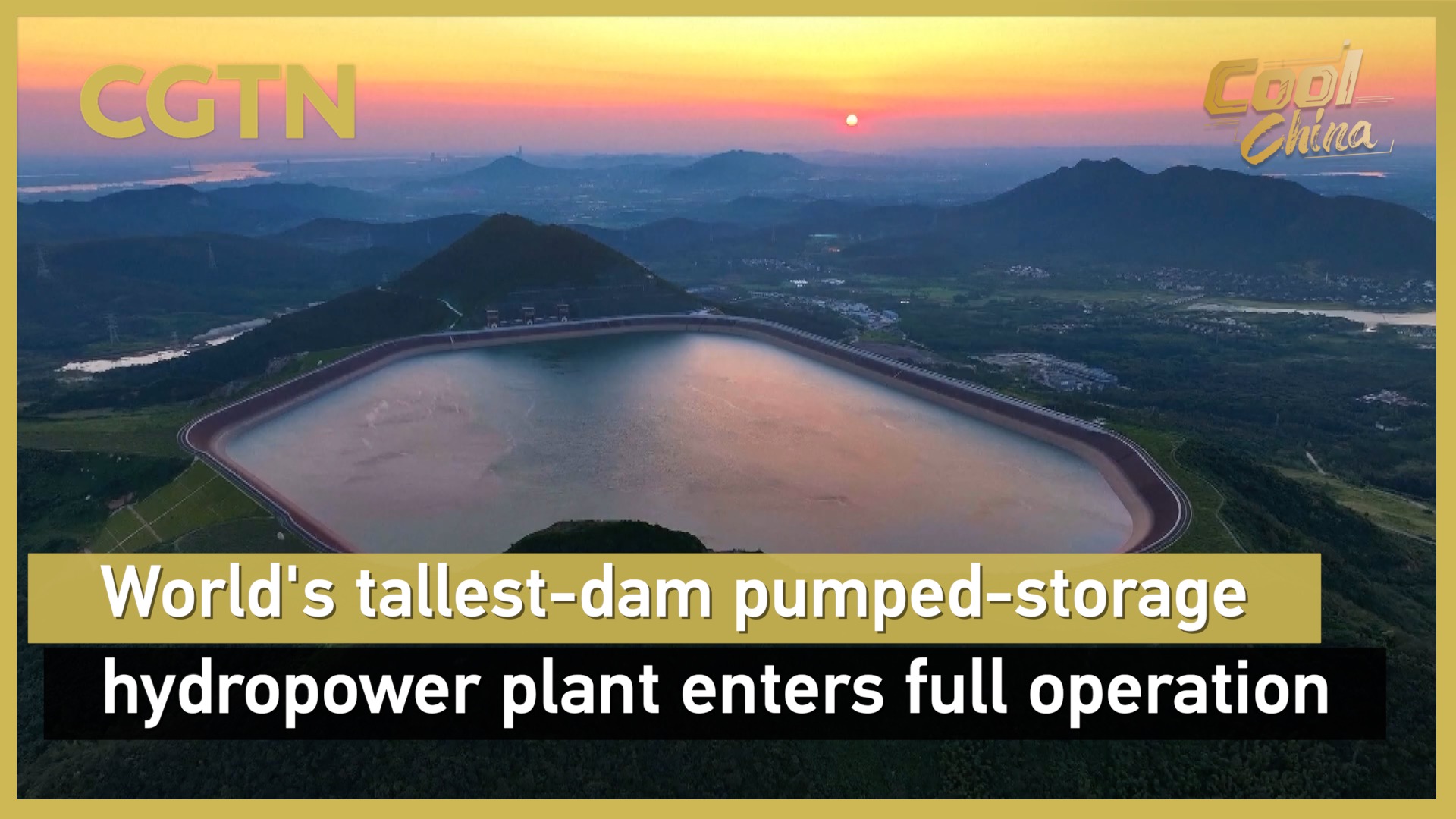 World's tallest-dam pumped-storage hydropower plant fully operational