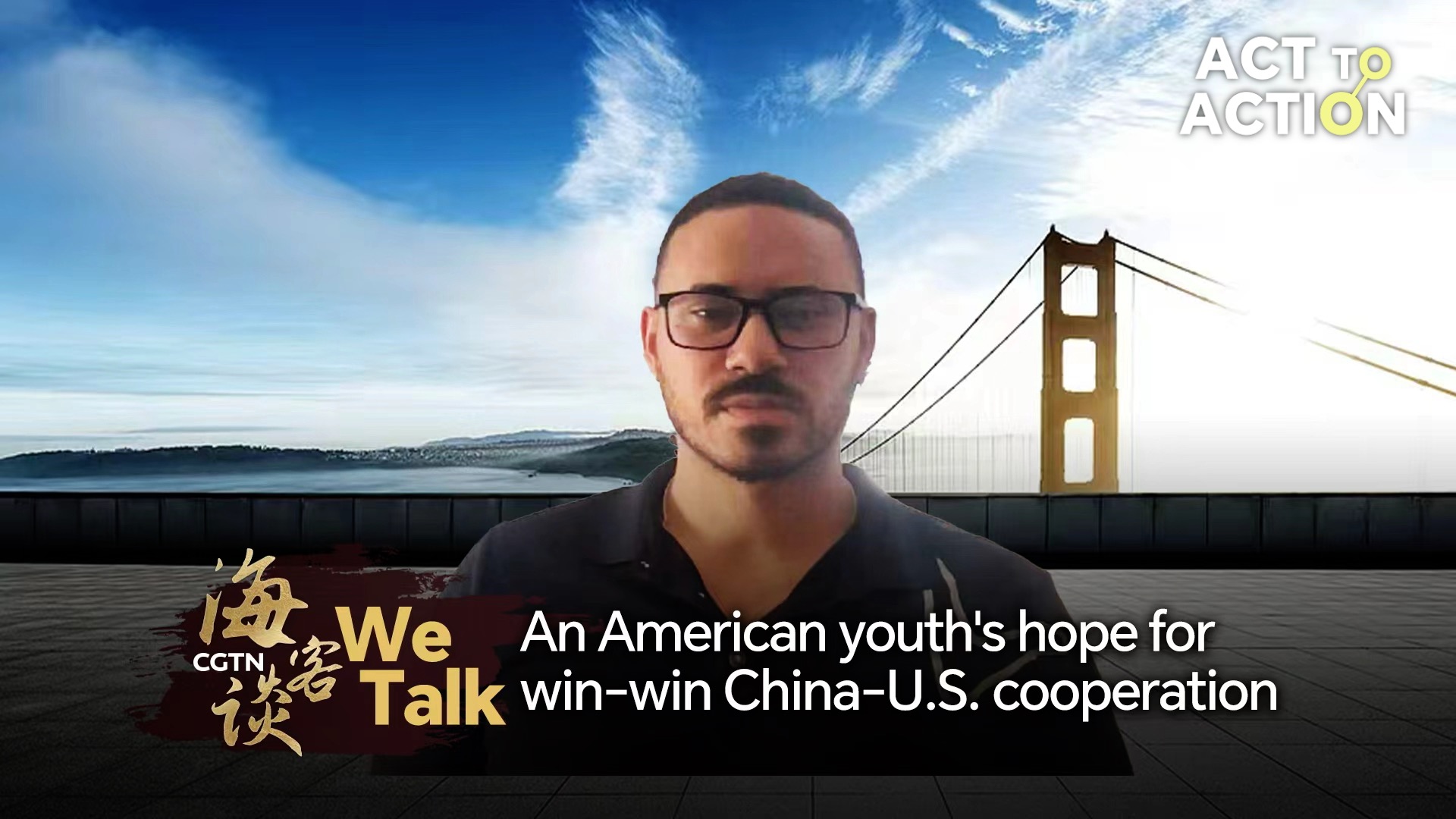 We Talk: An American youth's hope for win-win China-U.S. cooperation