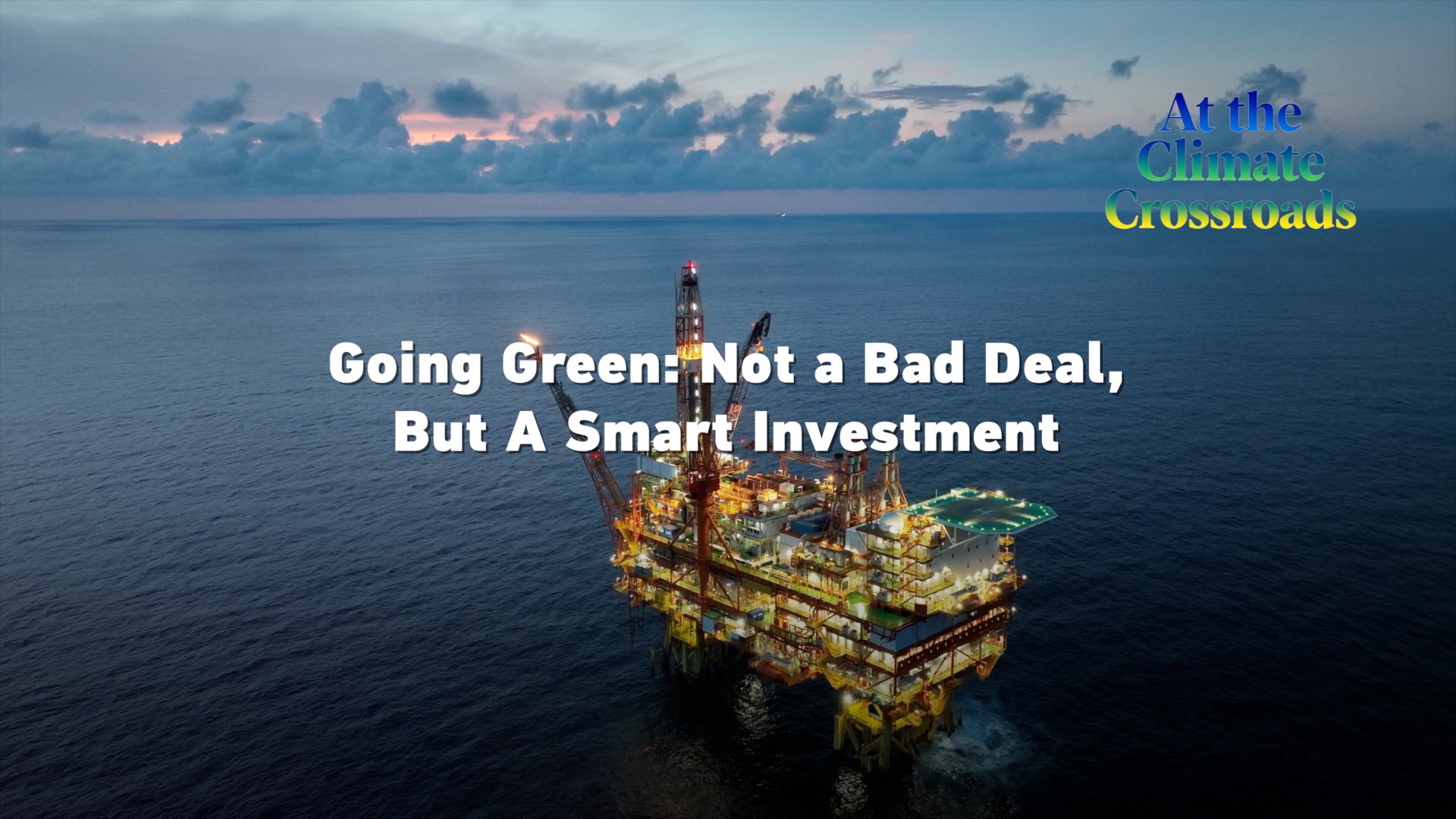  Going green: Not a bad deal, but a smart investment