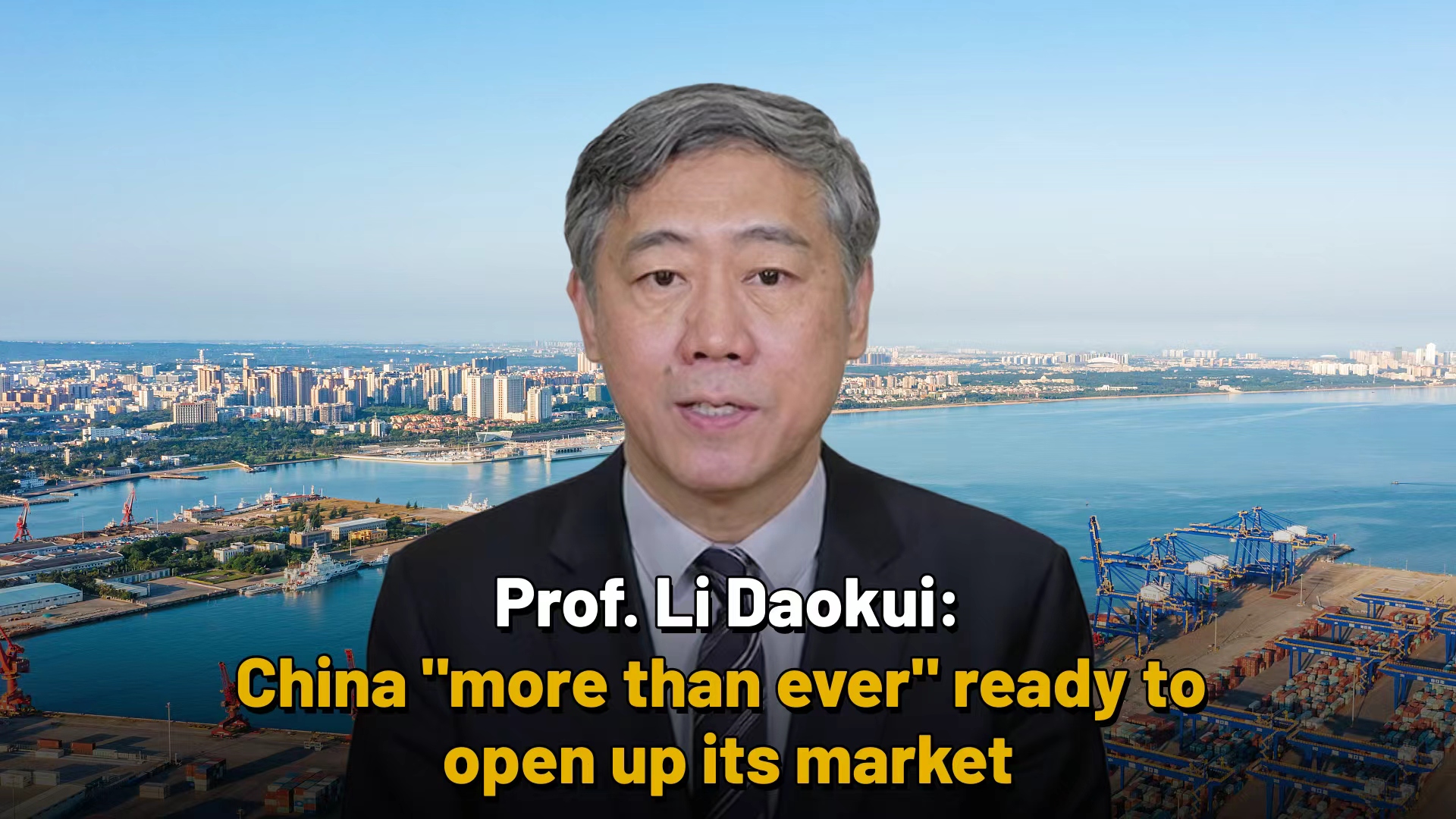 Prof. Li Daokui: China more than ever ready to open up its market