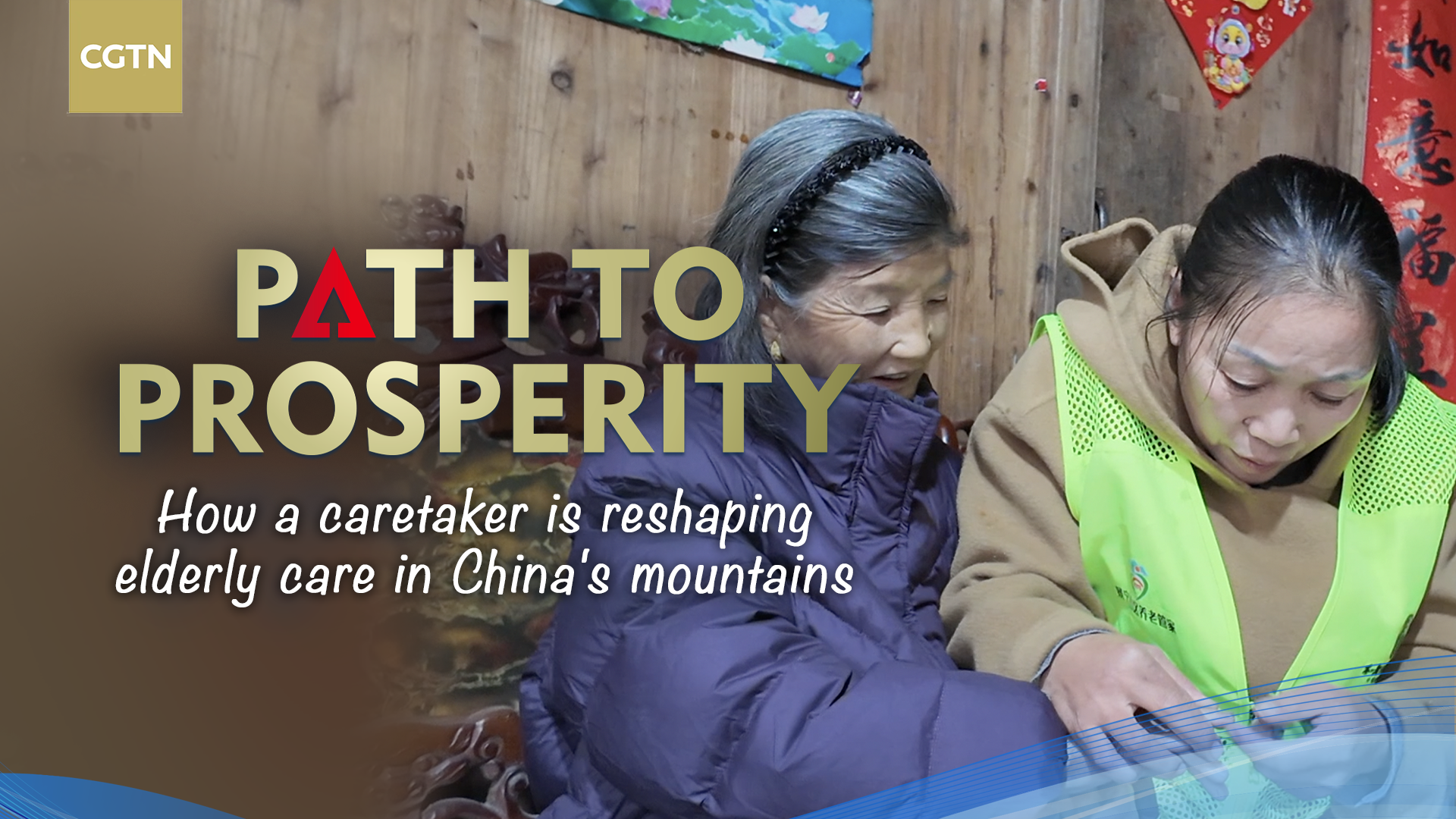 Path to prosperity: How a caretaker is reshaping elderly care in China's mountains