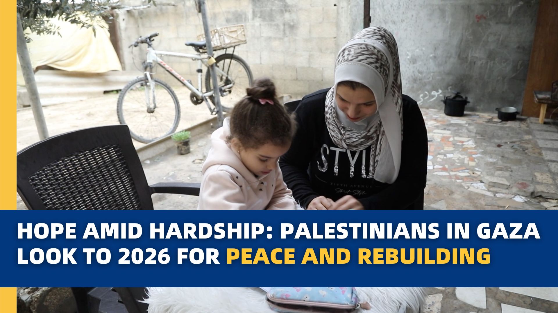 Palestinians in Gaza look to 2026 for peace and rebuilding