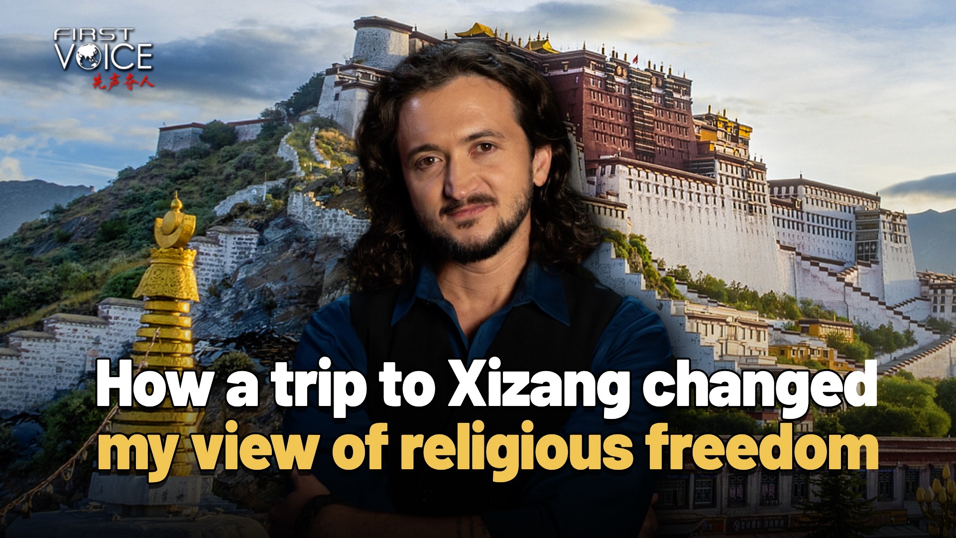 How a trip to Xizang changed my view of religious freedom