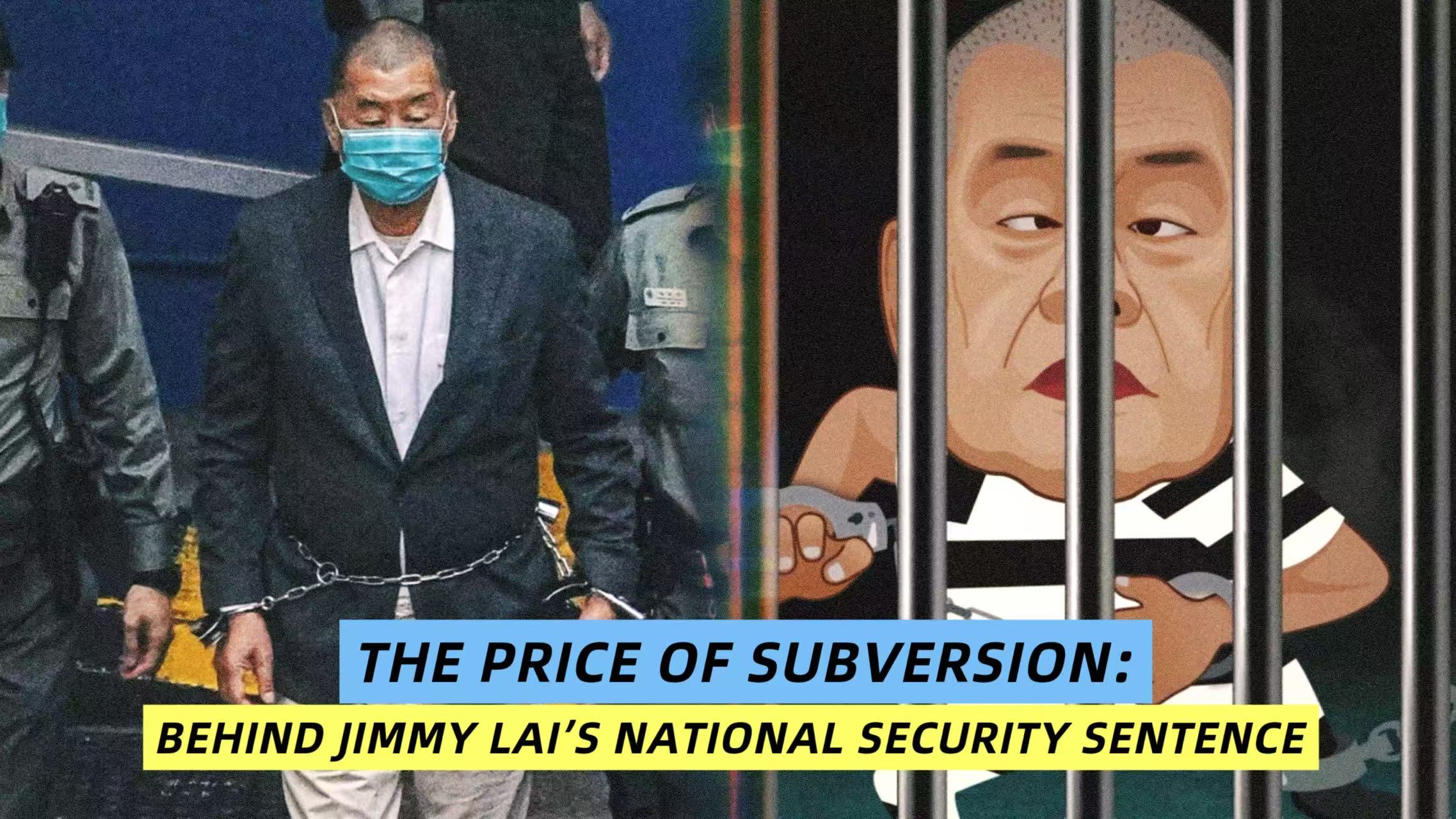 The price of subversion: Behind Jimmy Lai's national security sentence