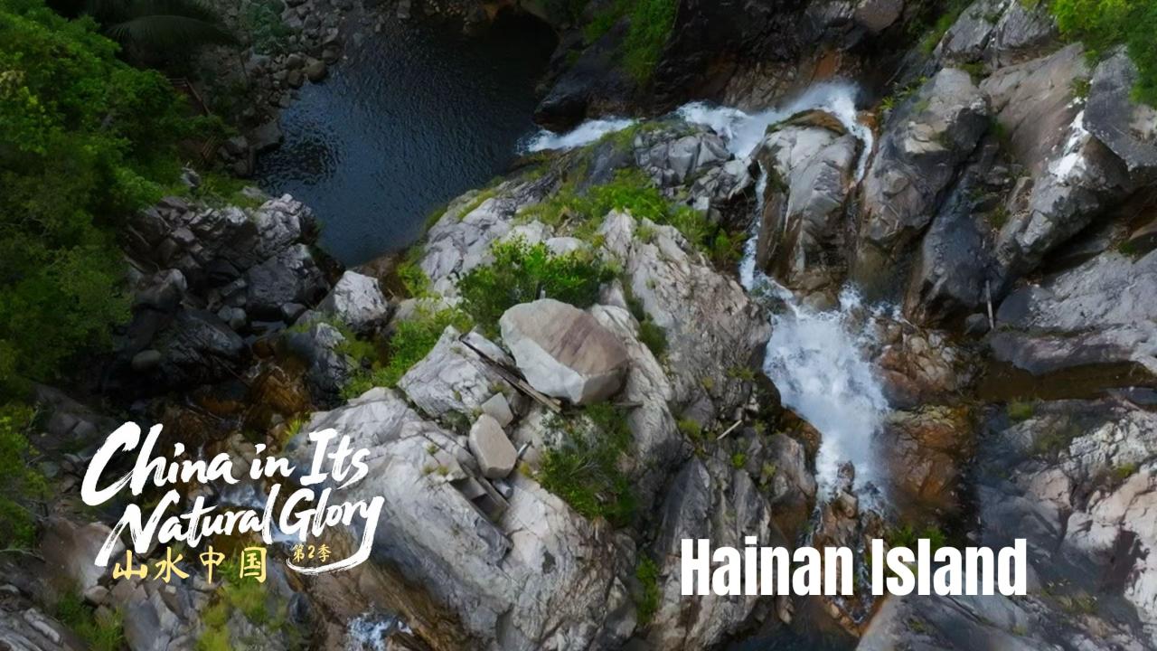 China in its natural glory II: Hainan Island