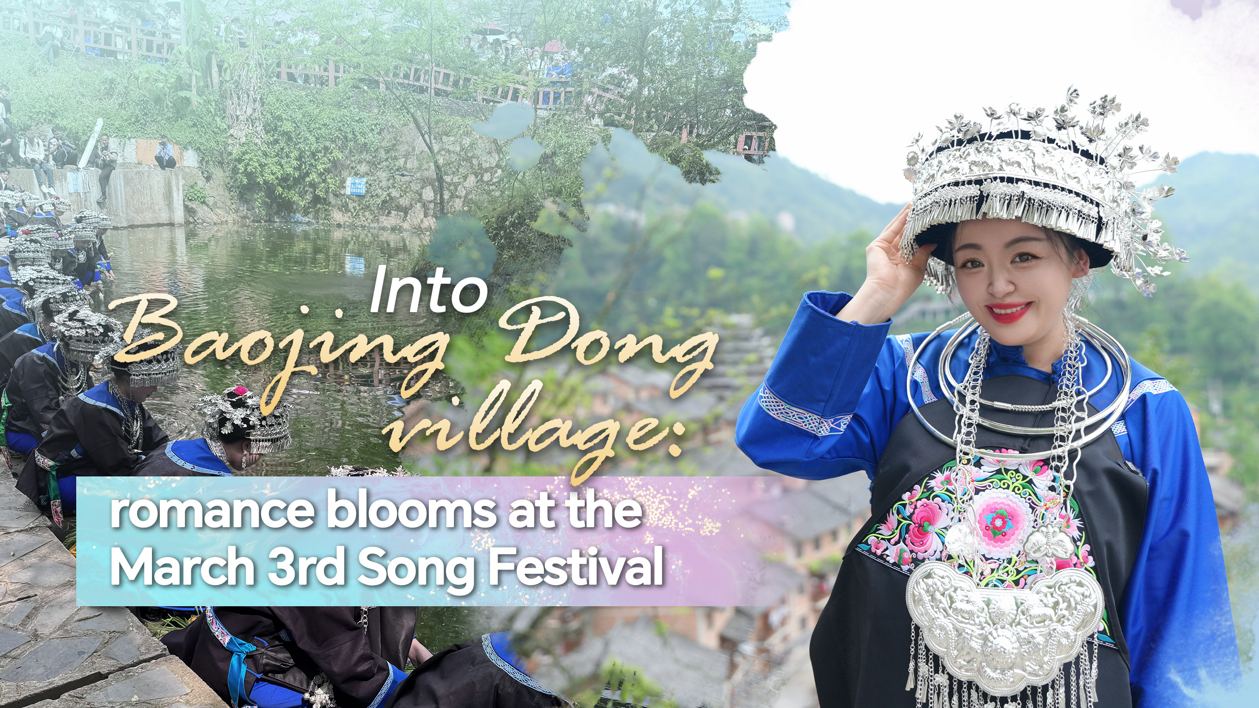 Baojing Dong village: Romance blooms at the March 3rd Song Festival