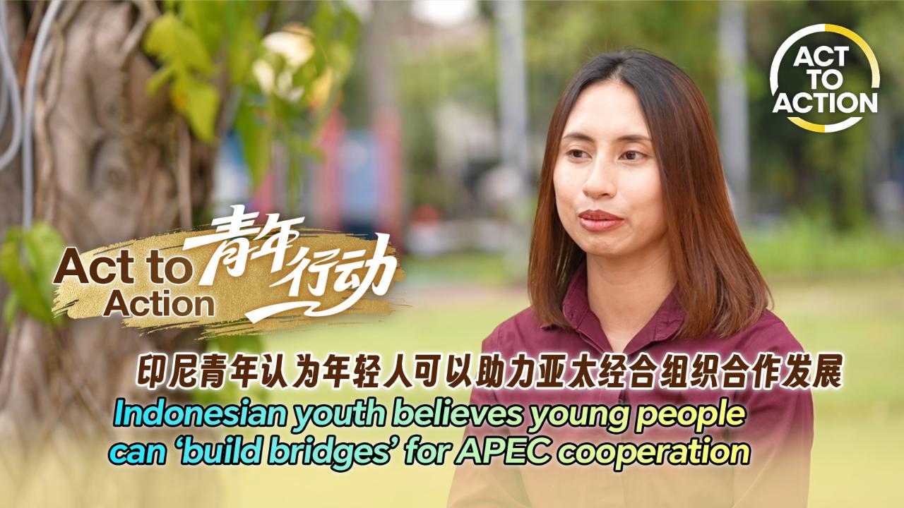 Indonesian youth: Young people can 'build bridges' for APEC members