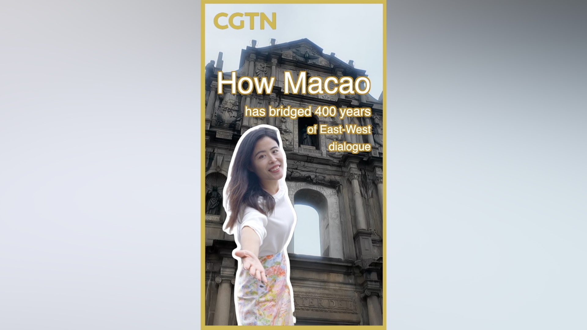 How has Macao bridged 400 years of East-West dialogue?