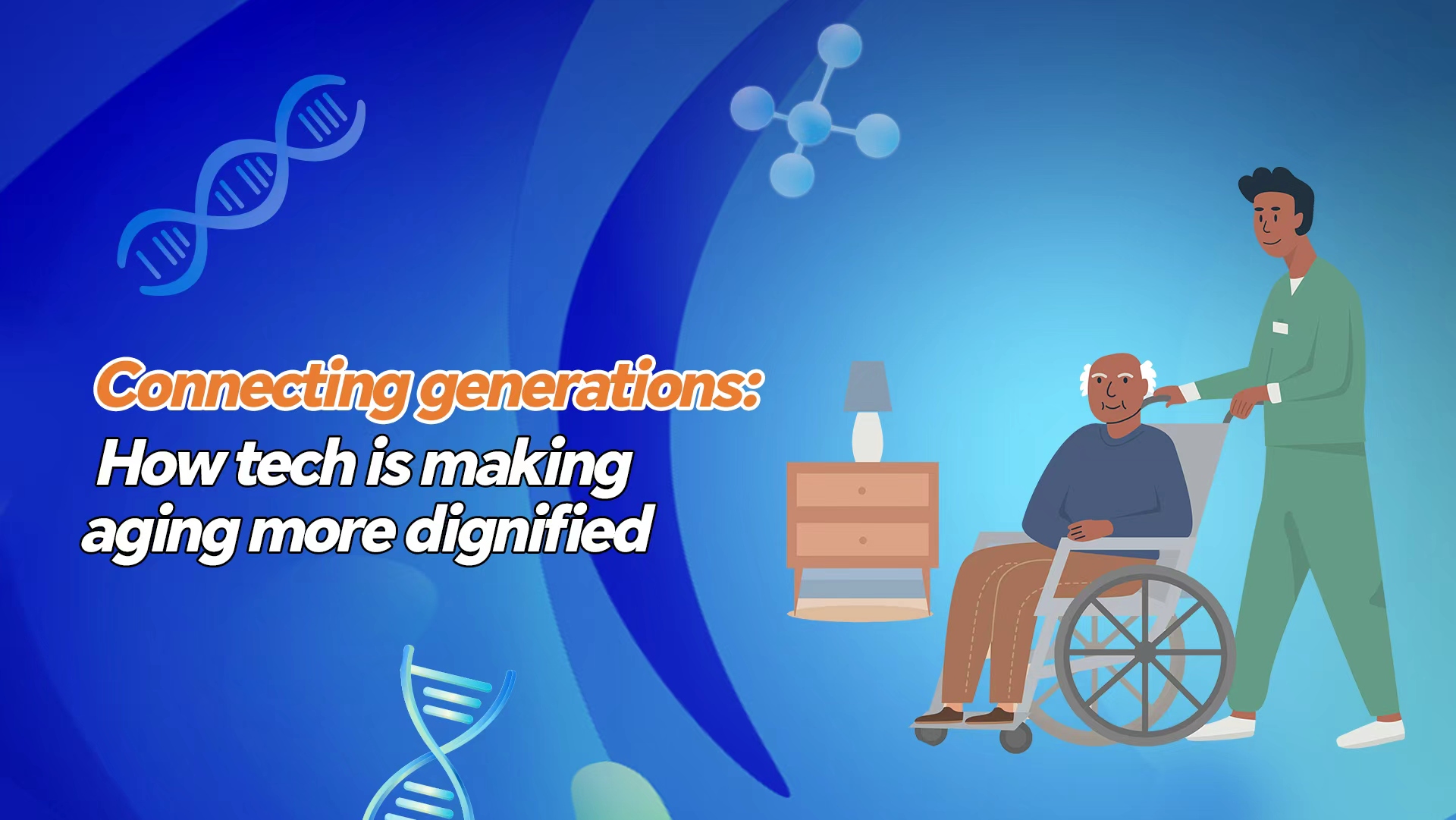 Connecting generations: How tech is making aging more dignified