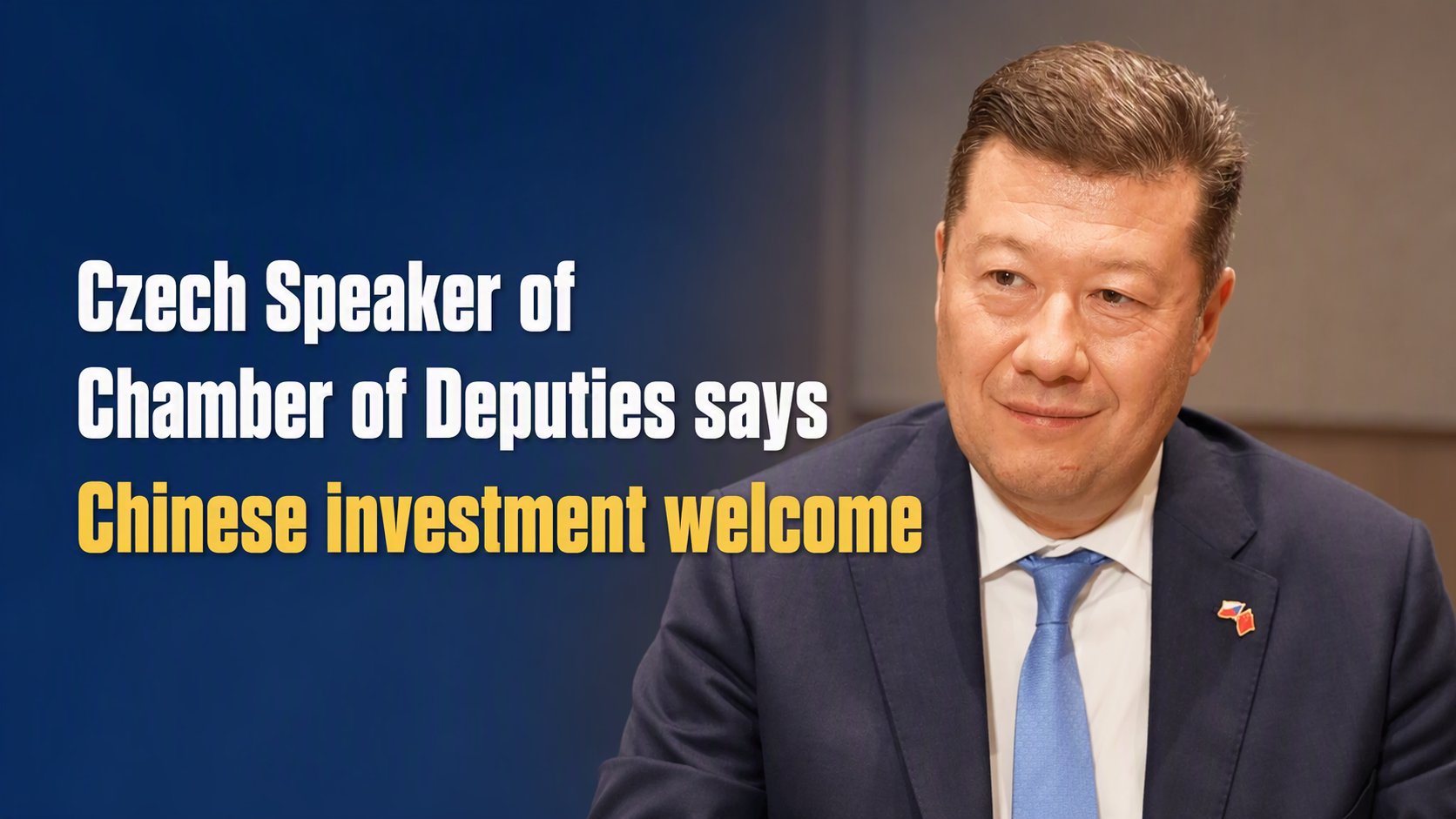 Czech Speaker of Chamber of Deputies says Chinese investment welcome