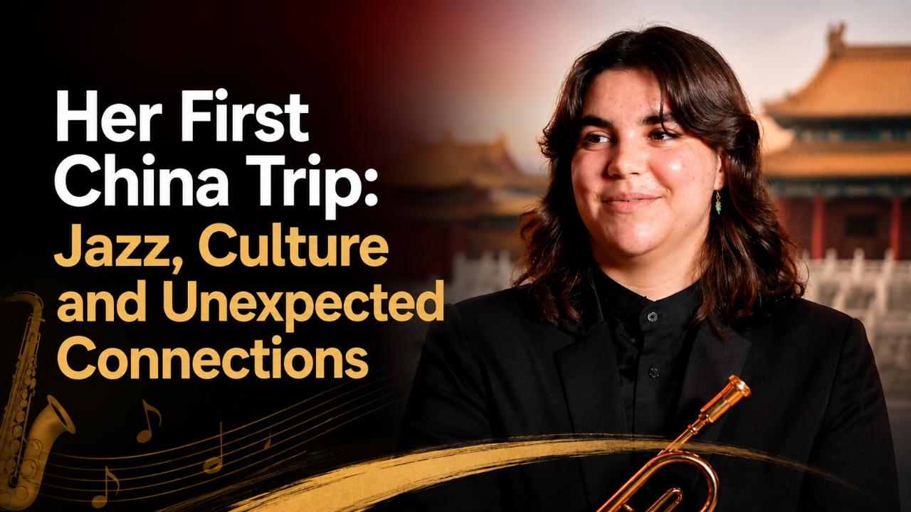 Her first China trip: Jazz, culture and unexpected connections