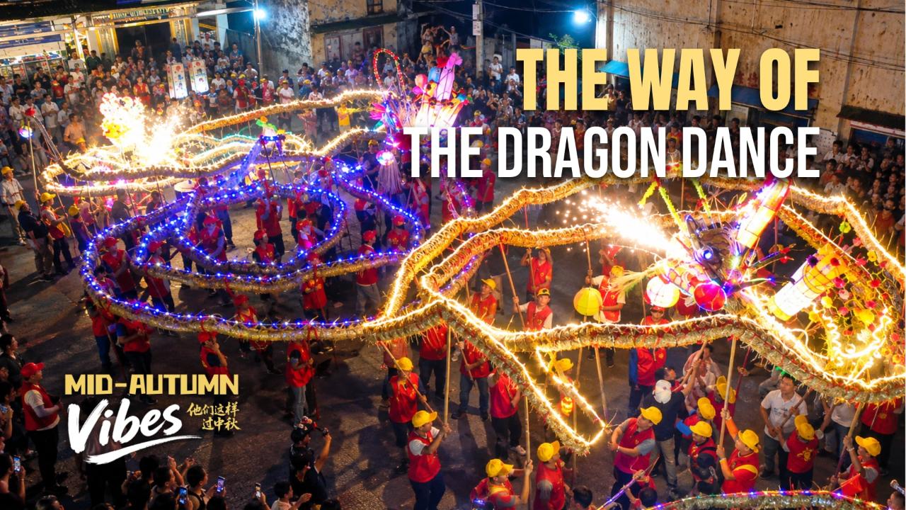 Mid-Autumn vibes: The way of the dragon dance
