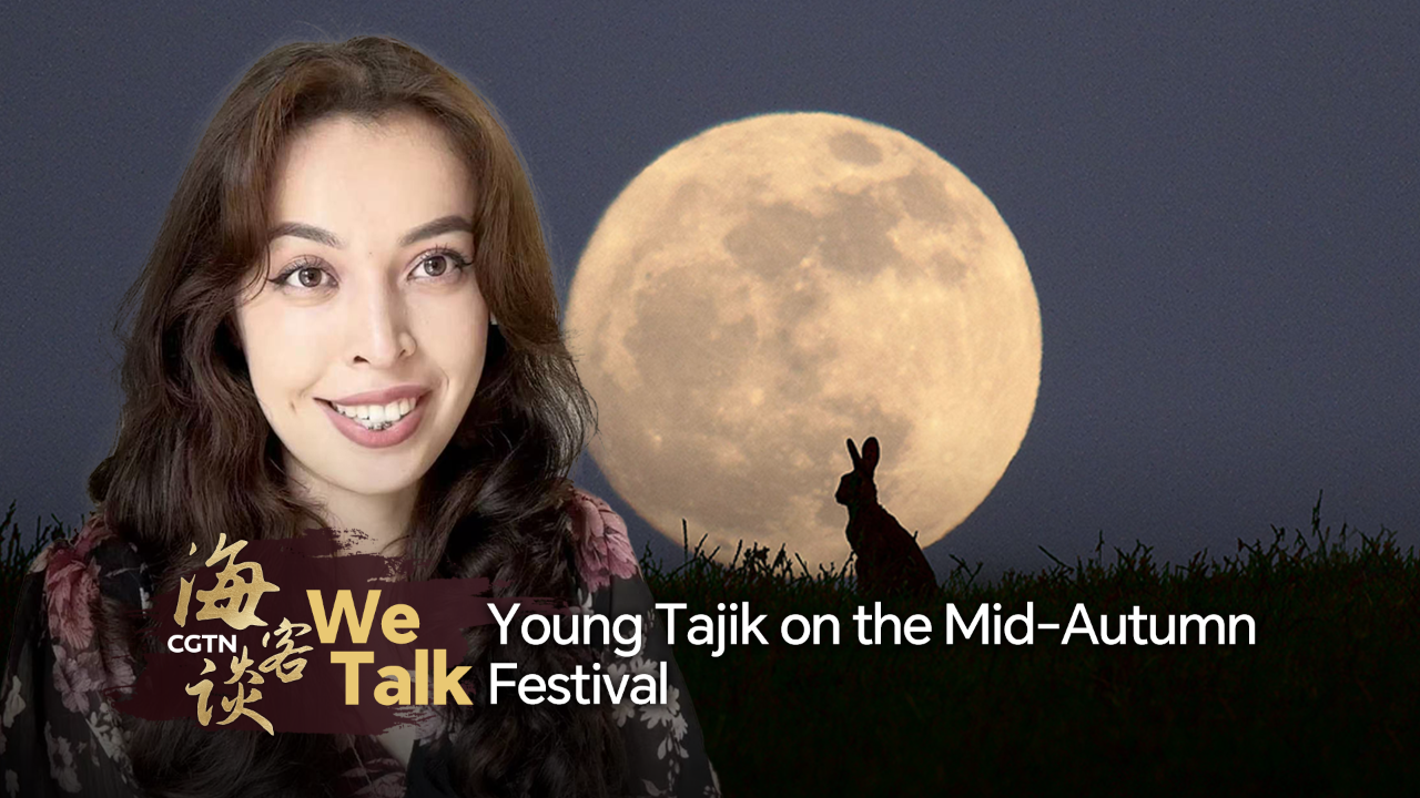 We Talk: Young Tajik on China's Mid-Autumn Festival