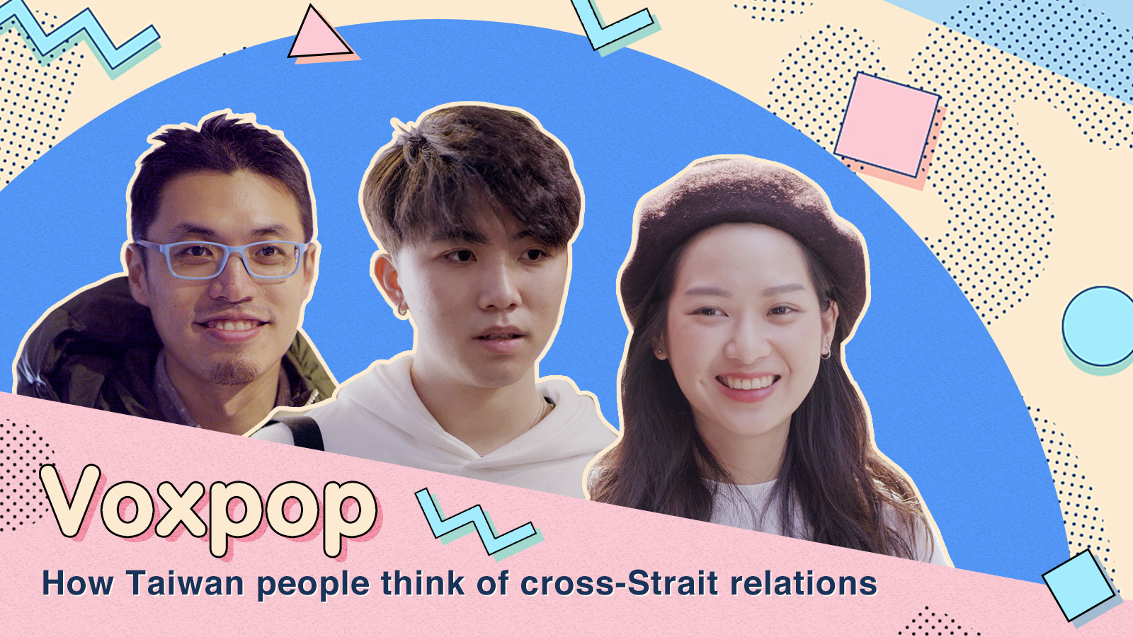 What do people in Taiwan think about cross-Strait relations?