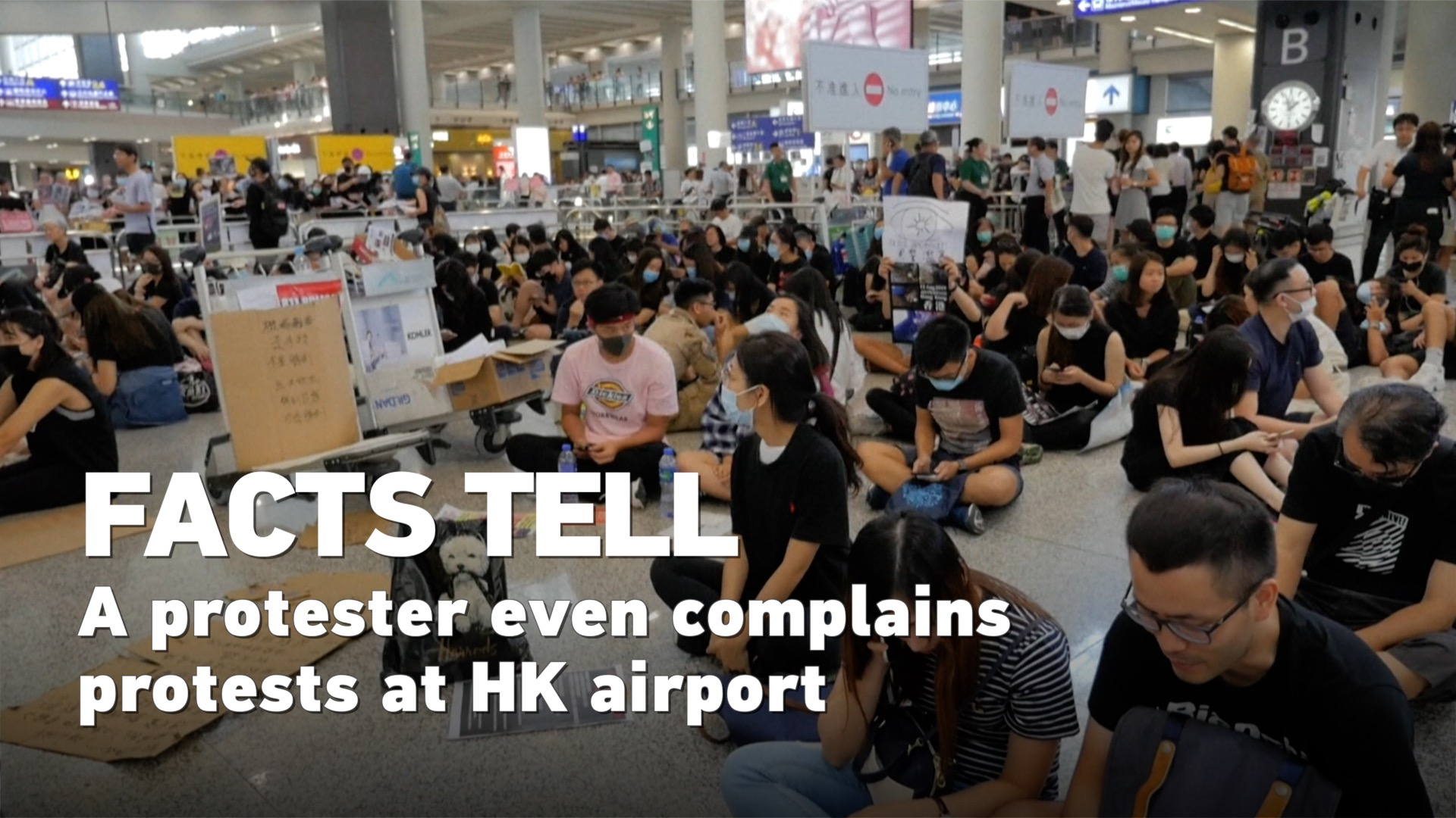 Facts tell: A protester complains about protests at HK airport